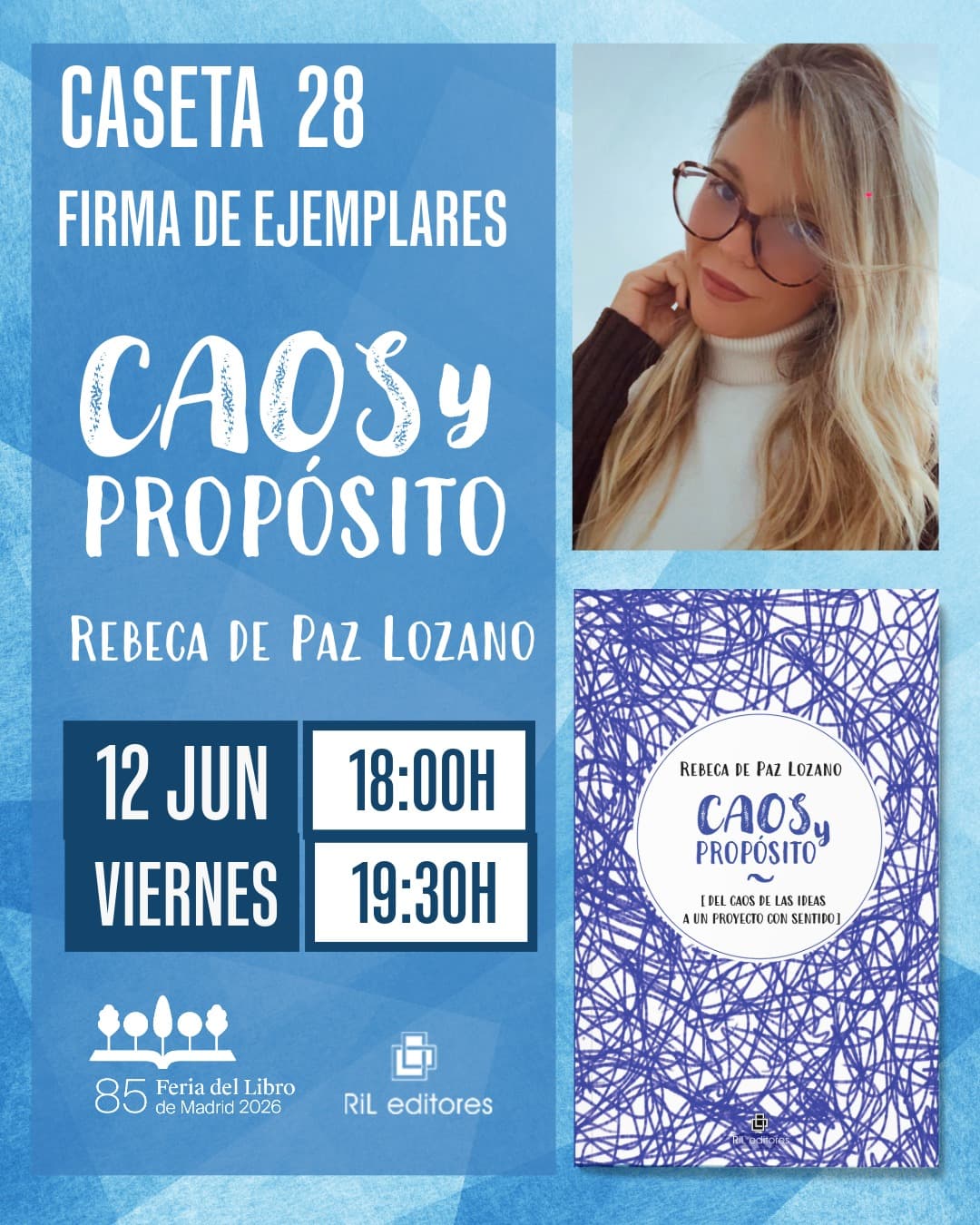 Rebeca de Paz presenta “Caos y propósito” en la Feria del Libro de Madrid: una obra sobre vocación, emprendimiento e inteligencia artificial aplicada al propósito personal
